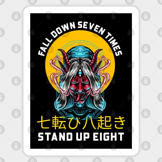 Fall Down Seven Times, Stand Up Eight Sticker by M n' Emz Studio